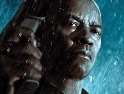 Denzel Washington : “The Equalizer 3 , 2023”  Pembunuh Bayaran Pensiunan Brutal yang Berantas Mafia