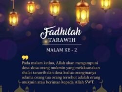 Fadhilah Shalat Tarawih Malam ke-2