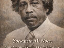 Soekarno M. Noer: Sang Maestro Peraih 3 Piala Citra yang Memulai Hidup dari Jualan Cabai Rawit