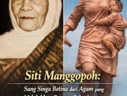 ‎Siti Manggopoh: Sang Singa Betina dari Agam yang Meluluhkan Benteng Belanda Sambil Menggendong Anak