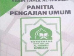 Pengajian Umum Jamaah Yasin Tahlil Al-Hikmah Bumiarjo Digelar Khidmat