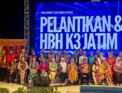PELANTIKAN K3 JATIM: BERSINERGI BERMARTABAT, BERMANFAAT MENGHADIRKAN FESTIVAL SENI BUDAYA DAN SOSIAL