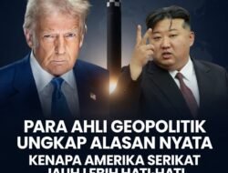 PARA AHLI GEOPOLITIK UNGKAP ALASAN NYATA KENAPA AMERIKA SERIKAT JAUH LEBIH HATI-HATI MENGHADAPI KOREA UTARA DIBANDING IRAN