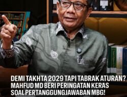 Demi Takhta 2029 tapi tabrak aturan ? Mahfud MD beri peringatan keras soal pertanggung jawaban MBG.