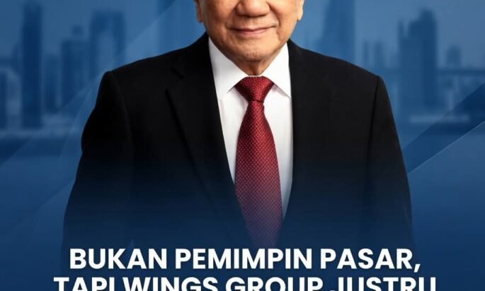 BUKAN PEMIMPIN PASAR, TAPI WINGS GROUP JUSTRU YANG MEMBUAT INDOFOOD DAN UNILEVER KERINGAT DINGIN