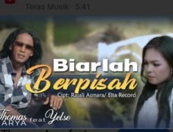 Maestro Pop Slow Rock Perpaduan Vokal Emosional Thomas Arya feat Yelse dalam Lagu “Biarlah Berpisah”