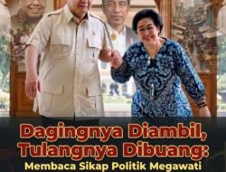 Dagingnya Diambil, Tulangnya Dibuang: Membaca Sikap Politik Megawati dari Gus Dur, Jokowi, hingga Romansa Pragmatis Bersama Prabowo