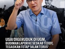 Usai Digeruduk di UGM ,BUDIMAN Laporkan ke Seskab Teddy ,” Tegaskan tetap jalan terus ” Sosialisasikan Program Prabowo .
