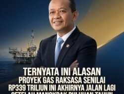 TERNYATA INI ALASAN PROYEK GAS RAKSASA SENILAI RP339 TRILIUN INI AKHIRNYA JALAN LAGI SETELAH MANGKRAK PULUHAN TAHUN