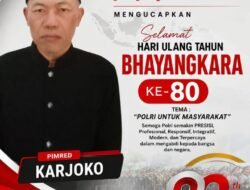 Pimpinan Redaksi dan Keluarga Besar Media JelajahPenaNews.com Mengucapkan Selamat HUT Bhayangkara ke-80