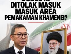 DUBES RI DITOLAK MASUK AREA PEMAKAMAN KHAMENEI?