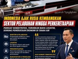 🇮🇩🤝🇷🇺 INDONESIA AJAK RUSIA KEMBANGKAN PELABUHAN HINGGA PERKERETAAPIAN, BABAK BARU KERJA SAMA STRATEGIS DIMULAI!