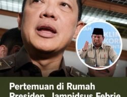 Pertemuan di Rumah Presiden ,Jampidsus Febrie Adriansyah diminta jentlemen mundur .