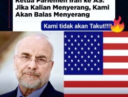 Ketua Parlemen Iran ke AS : jika kalian menyerang ,kami akan balas menyerang .