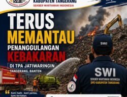 🚨 DPD SWI KABUPATEN TANGERANG TERUS MEMANTAU PENANGGULANGAN KEBAKARAN TPA JATIWARINGIN