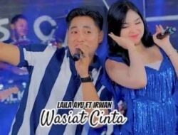 Kolaborasi Laila Ayu dan Irwan Krisdiyanto : Dalam Menyimpan Cinta Rela Menitipkan Kebahagiaan Kepada Orang Lain Meski Tak Bisa Dampingi Seumur Hidup “Wasiat Cintaku”