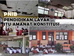 PNIB : Dampak Anggaran Pendidikan Digerogoti MBG Sudah Memprihatinkan, Utamakan Pelajar bukan Pejabat
