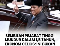 SEMBILAN PEJABAT TINGGI MUNDUR DALAM 1,5 TAHUN, EKONOM CELIOS: INI BUKAN PERGANTIAN BIASA