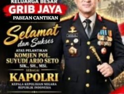 GRIB JAYA Pabean Cantikan Ucapkan Selamat Atas Terpilihnya Kapolri Baru Kepada Komjen Suyudi Ario Seto