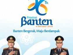 Polda Banten Sampaikan Ucapan Selamat HUT ke-26 Provinsi Banten
