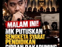 MALAM INI! MK PUTUSKAN SENGKETA SYARAT PENDIDIKAN GIBRAN