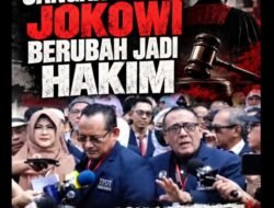 Menolak Lupa, Jangan Sampai Jokowi Berubah Jadi Hakim: Ketika Pelapor Alih Profesi Dadakan