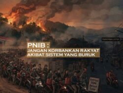 PNIB Tanggapi Krisis BBM, Black Out dan Karhutla : Ganti Menteri yang Profesional dan Benahi Sistem, Desak Pemerintah Tetapkan Karhutla sebagai Bencana Nasional