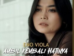 Eno Viola: Pergulatan Batin,Rasa Sakit, Serta Keteguhan Hati untuk Melepaskan Diri Hubungan Tidak Menghargai Perasaan Lewat Single “Ambil Kembali Hatinya”